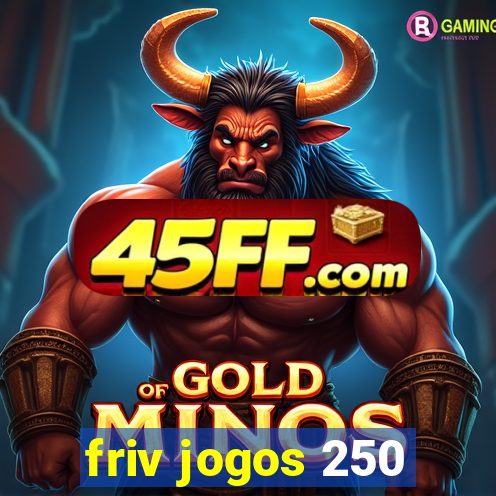 friv jogos 250
